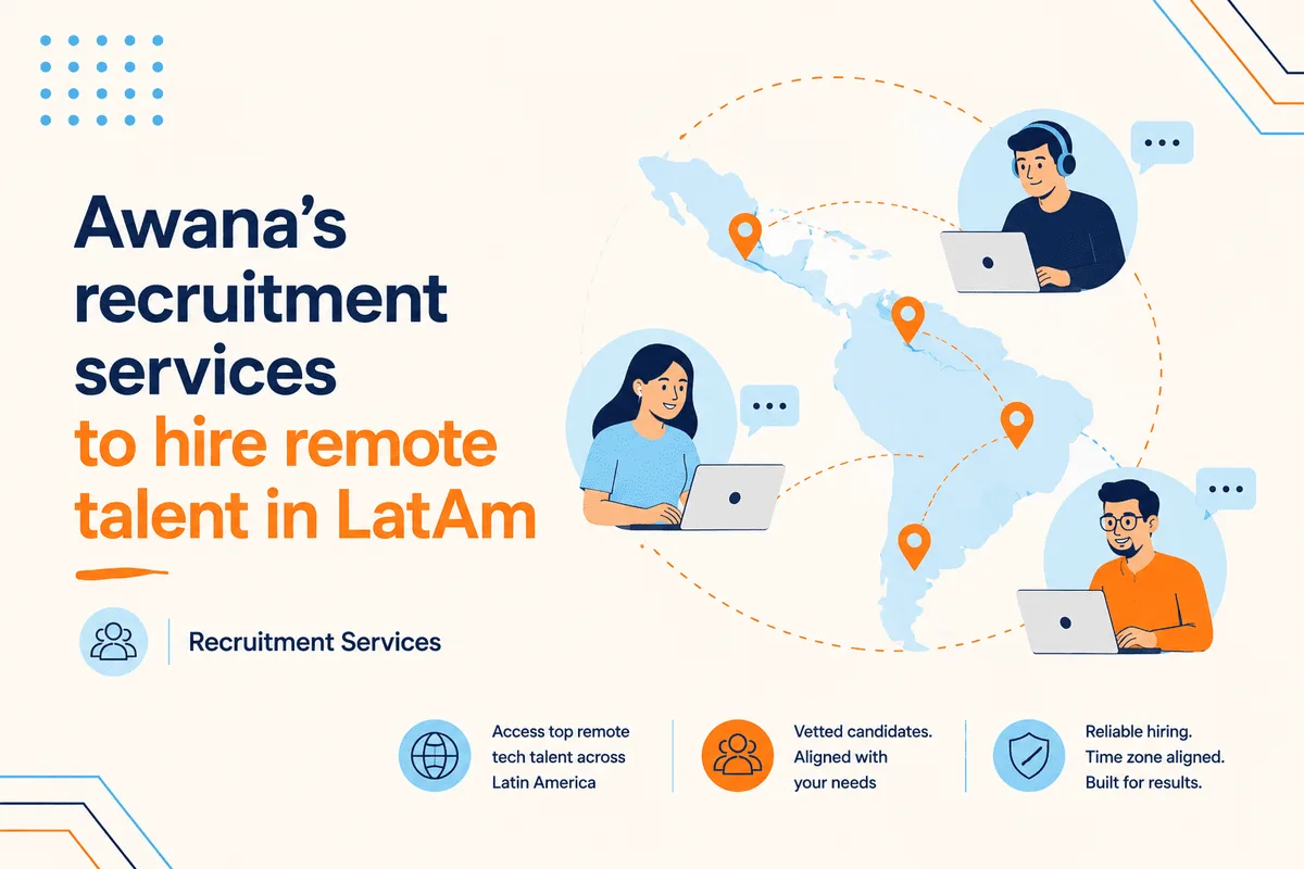 Awana's recruitment services to hire remote talent in LatAm