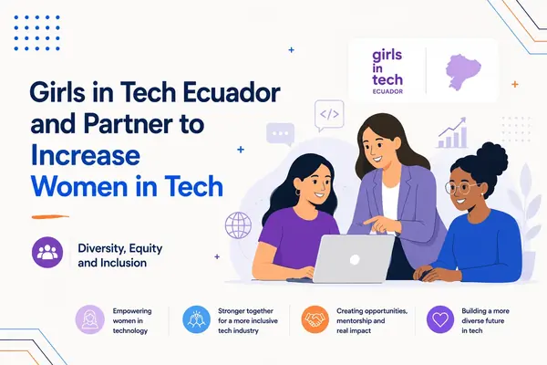 Girls in Tech Ecuador and Awana Partner to Increase Women in Tech Awana blog