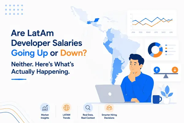 Are LatAm Developer Salaries Going Up or Down? Neither. Awana blog