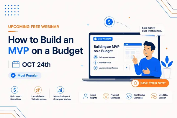 Upcoming Free Webinar: How to Build an MVP on a Budget | OCT 24th Awana blog
