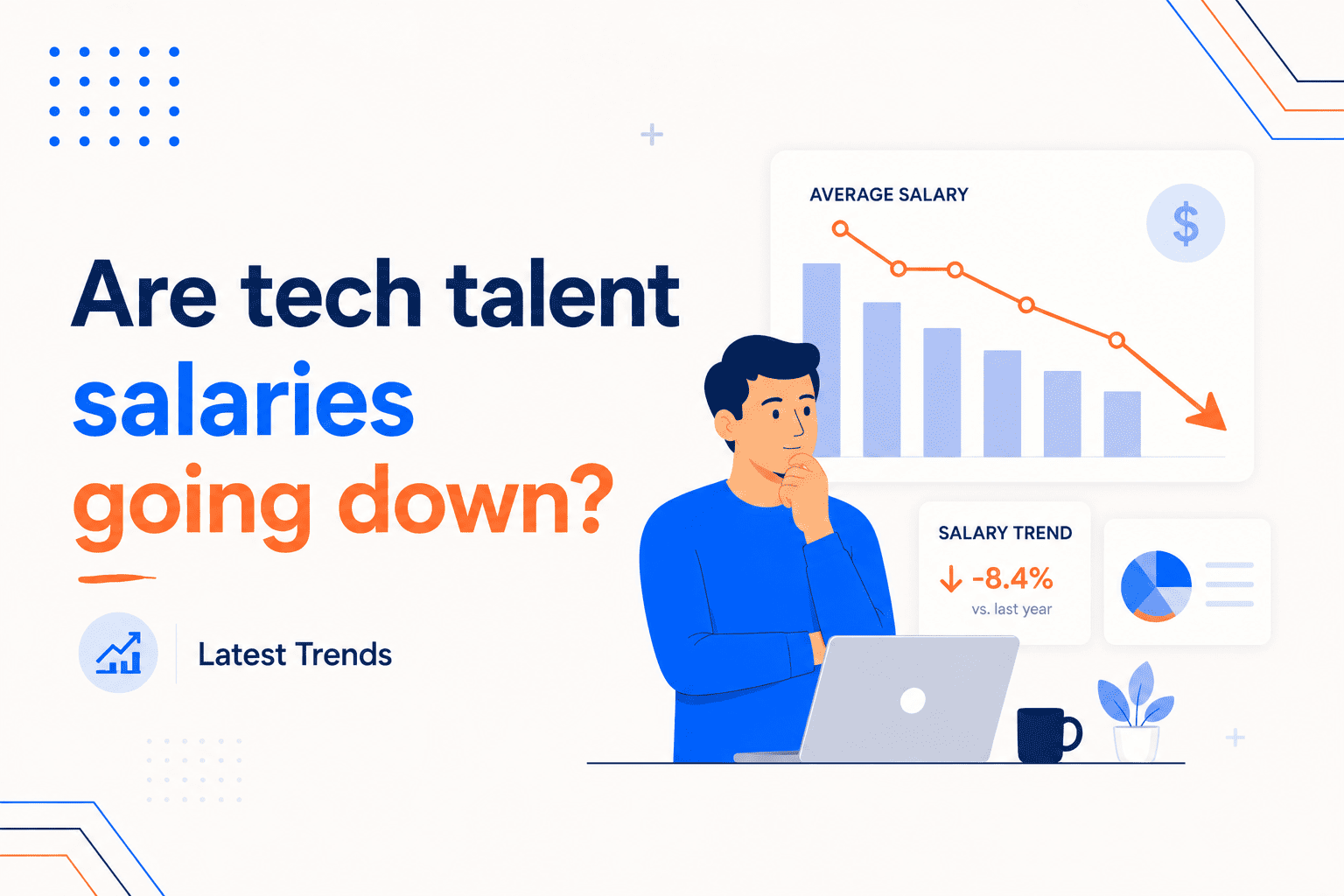 Are tech talent salaries going down? Awana blog