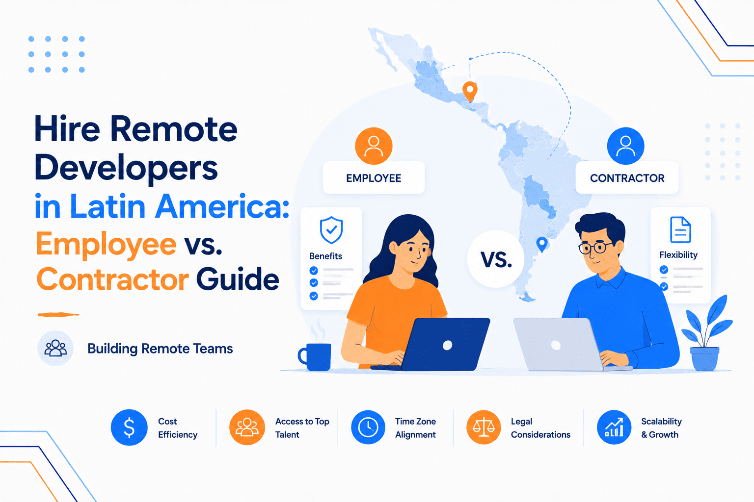 Hire a Developer in Latin America: Employee vs. Contractor Guide Awana blog
