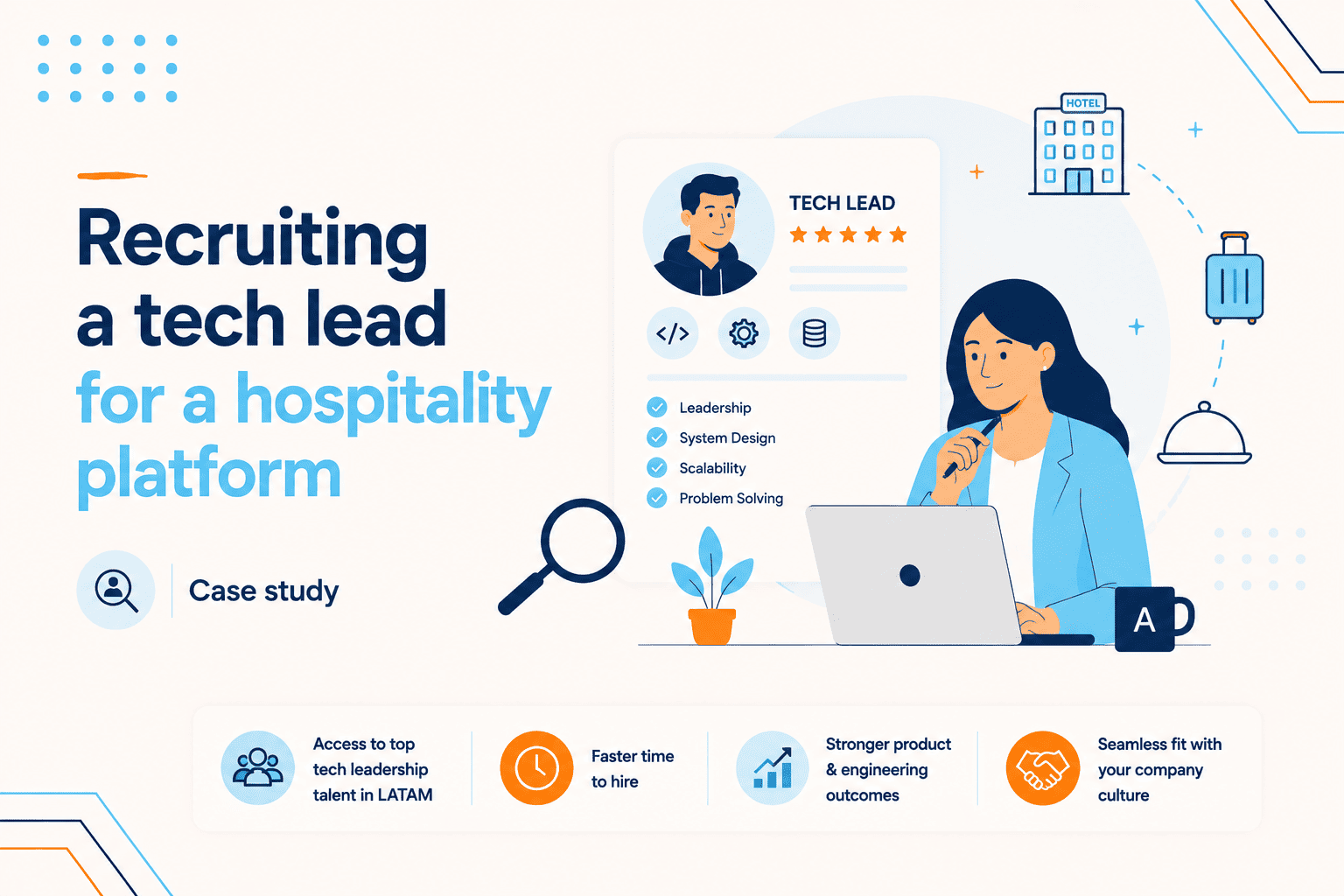 Recruiting a tech lead for a hospitality platform case study cover