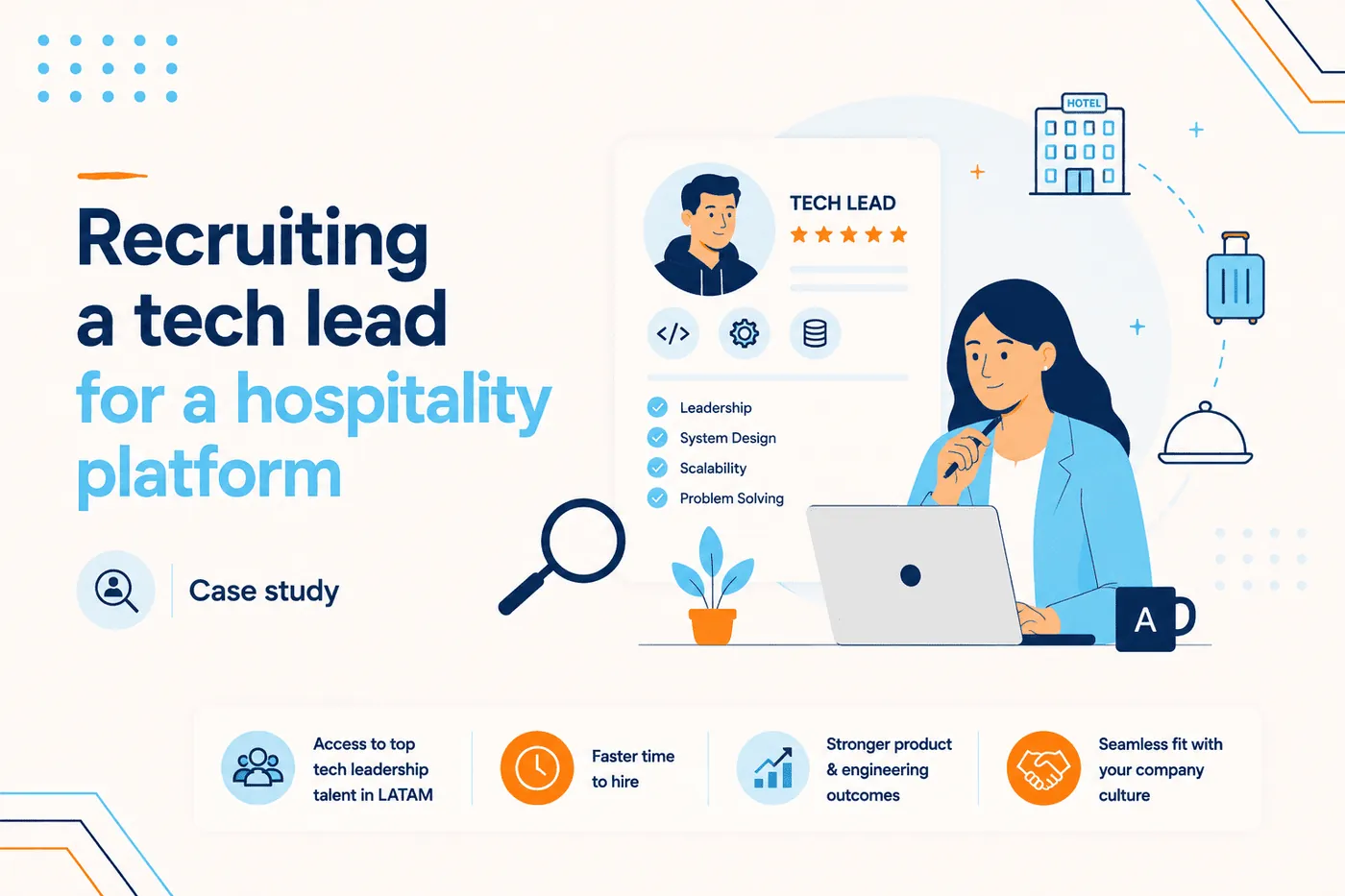 Recruiting a tech lead for a hospitality platform case study cover