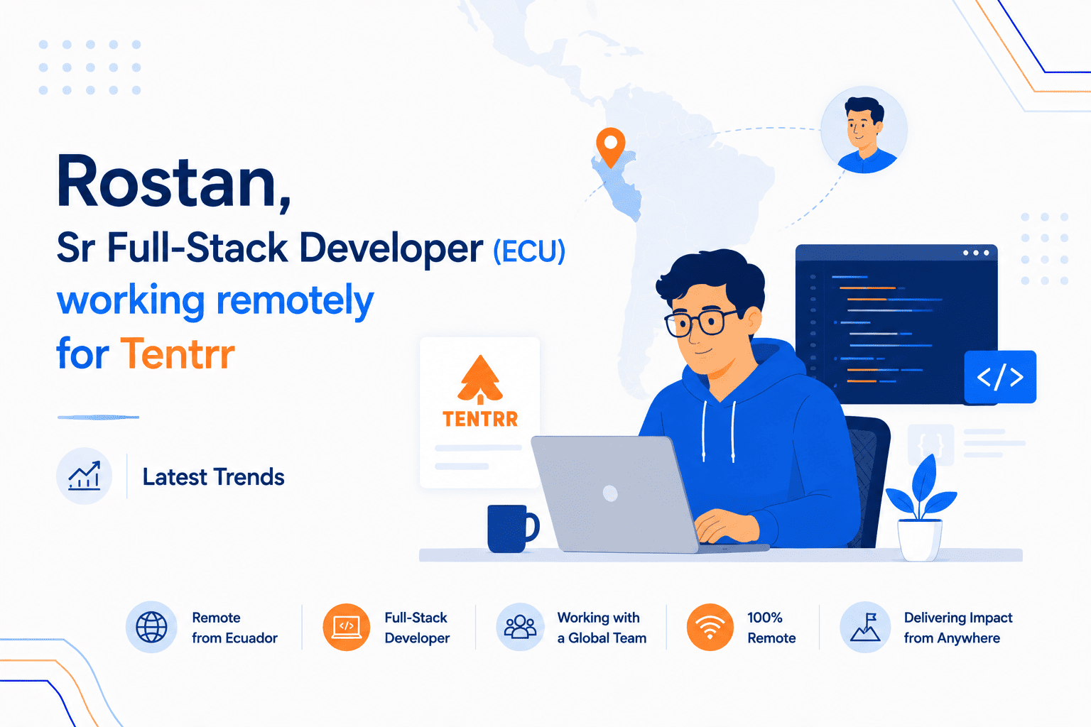 Rostan, Sr Full-Stack Developer (ECU) working remotely for Tentrr Awana blog
