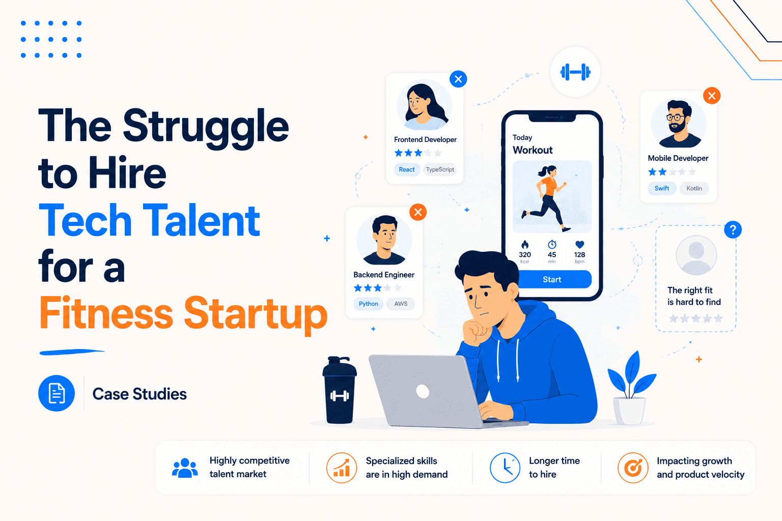 The Struggle to Hire Tech Talent for a Fitness Startup Awana blog